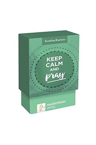 KostbarKarten: keep calm and pray