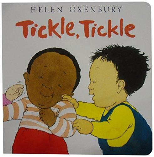 Tickle, Tickle (Oxenbury Board Books)