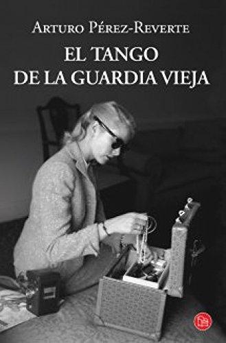 El tango de la guardia vieja (FORMATO GRANDE, Band 730014)