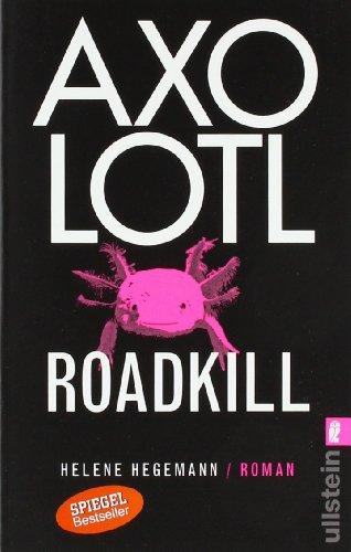 Axolotl Roadkill