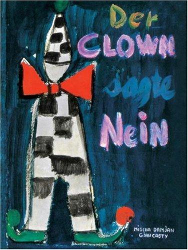 Der Clown sagt Nein