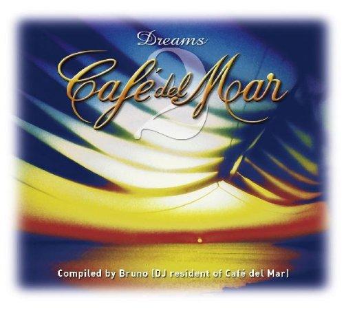 Cafe Del Mar Dreams Vol. 2