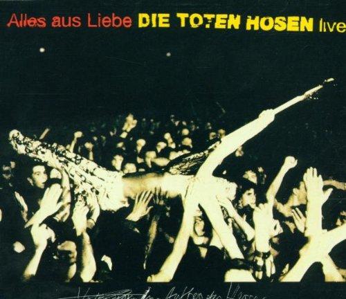 Alles aus Liebe (Live)