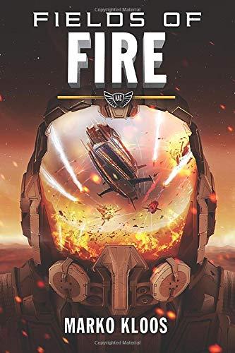 Fields of Fire (Frontlines, Band 5)