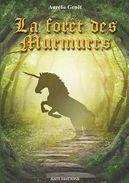 La forêt des murmures