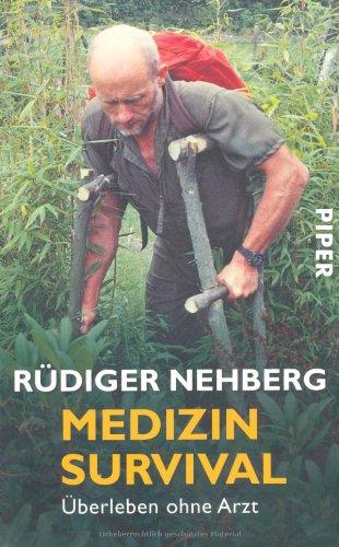 Medizin Survival: Überleben ohne Arzt