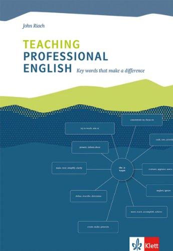 Teaching Professional English: Key words that make a difference