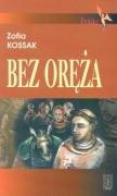 Bez oręża (FENIKS)