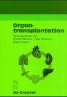 Organtransplantation: Transplantation thorakaler und abdomineller Organe