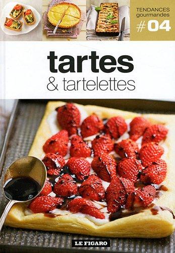 Tartes et tartelettes