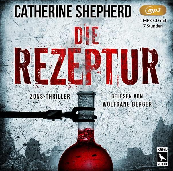 Die Rezeptur: Thriller