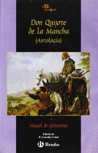 Antología del Quijote (Castellano - Bruño - Anaquel)