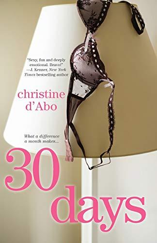 30 Days (The 30 Series, Band 1)