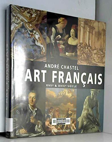 L'art français dix septième dix huitieme siecle