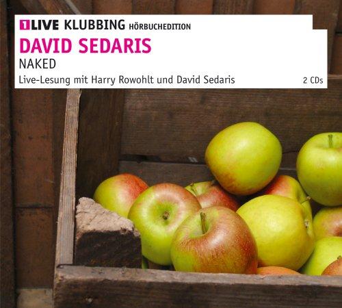 Naked: 1LIVE Klubbing Hörbuchedition