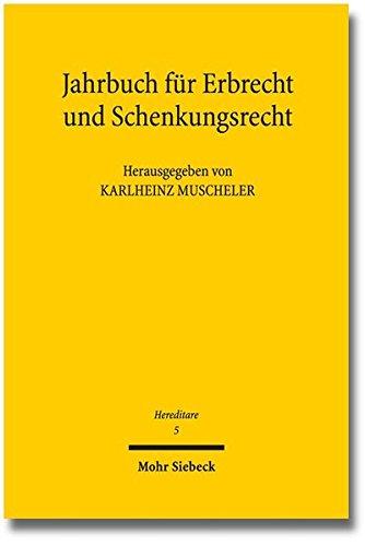 Hereditare - Jahrbuch für Erbrecht und Schenkungsrecht: Band 5