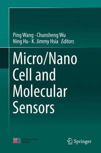 Micro/Nano Cell and Molecular Sensors