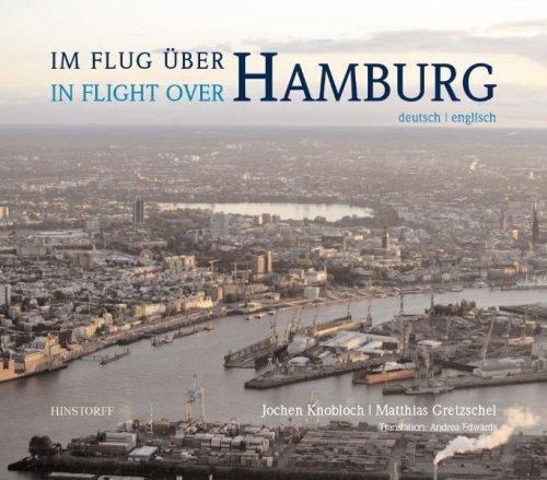 Im Flug über Hamburg - In Flight Over Hamburg