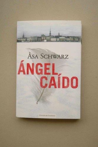 Ángel Caído Schwarz, Asa