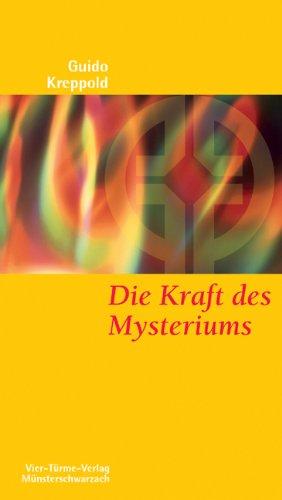 Die Kraft des Mysteriums