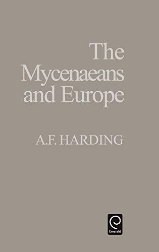 The Myceneaens & Europe