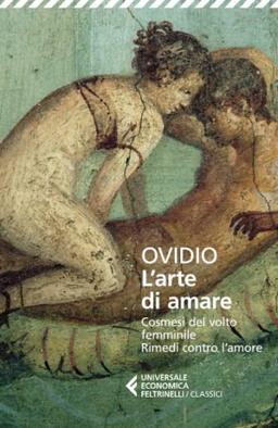 L'arte di amare (Universale economica. I classici)