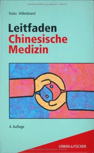 Leitfaden Traditionelle Chinesische Medizin