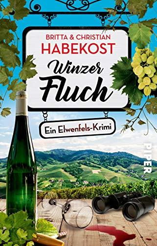 Winzerfluch (Elwenfels 2): Ein Elwenfels-Krimi