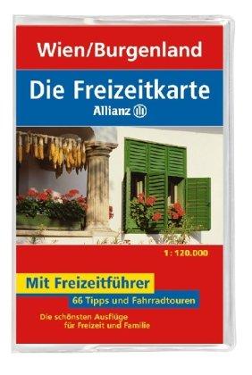 Die Allianz Freizeitkarte Wien/Burgenland 1:120 000