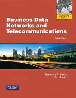 Business Data Networks and Telecommunications: International Edition