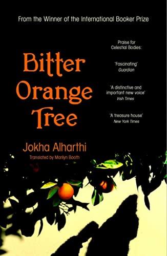 Bitter Orange Tree: Jokha Alharti