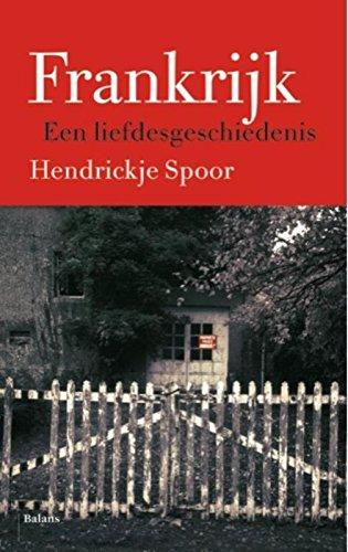 Frankrijk: een liefdesgeschiedenis