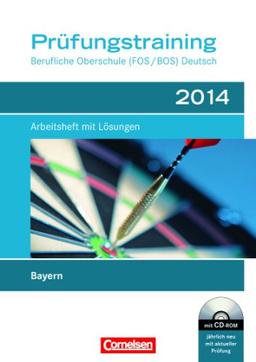 Prüfungstraining 2014: Arbeitsheft mit Lösungen und CD-ROM