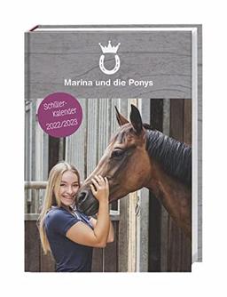 Marina und die Ponys Schülerkalender A5 2022/2023 - 17-Monate - 208 Seiten - Wochenkalender - vielen hilfreichen Infos - flexibler Einband, ... 17 Monate. Von August 2022 bis Dezember 2023