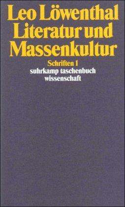 Schriften. 5 Bände: Band 1: Literatur und Massenkultur: BD 1