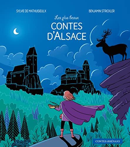 Les plus beaux contes d'Alsace