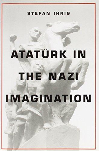 Atatürk in the Nazi Imagination