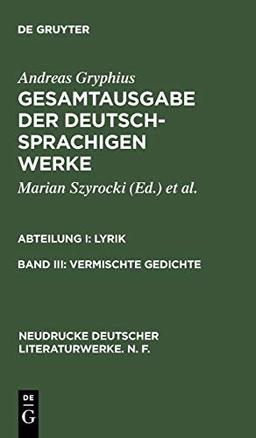 Vermischte Gedichte (Neudrucke deutscher Literaturwerke. N. F., Band 11)