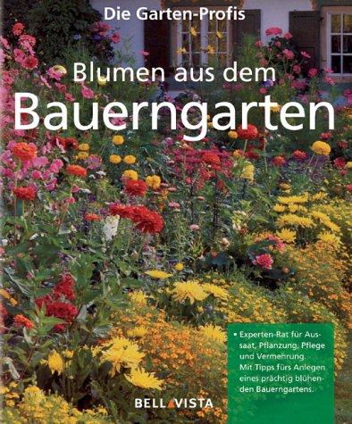 Blumen aus dem Bauerngarten