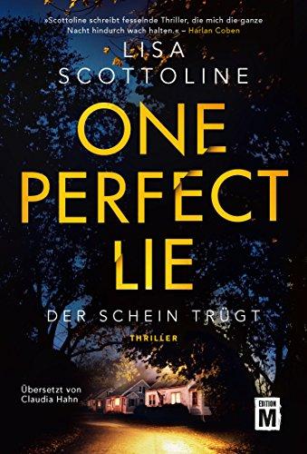 One Perfect Lie - Der Schein trügt