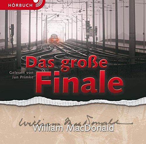 Das große Finale (Hörbuch)