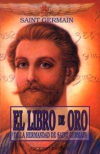 Libro de oro de la hermandad de Saint Germain (LIBROS DE BOLSILLO)