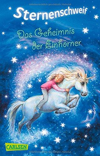 Sternenschweif, Band 15: Das Geheimnis der Einhörner