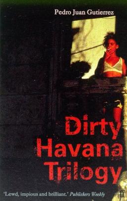 Dirty Havana Trilogy (Caribbean)