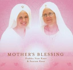 Mother's Blessing