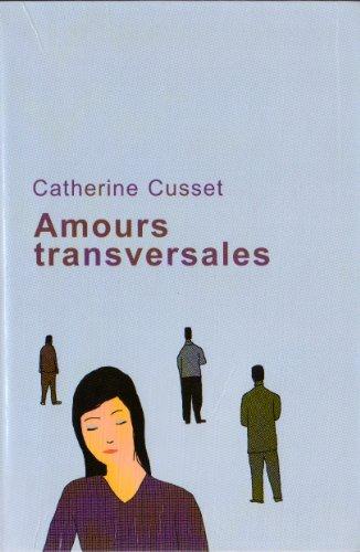 Amours transversales.