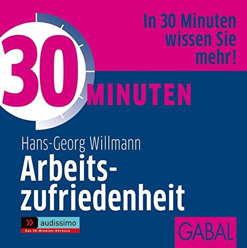 30 Minuten Arbeitszufriedenheit (audissimo)