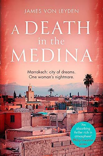 A Death in the Medina (Karim Belkacem 1)