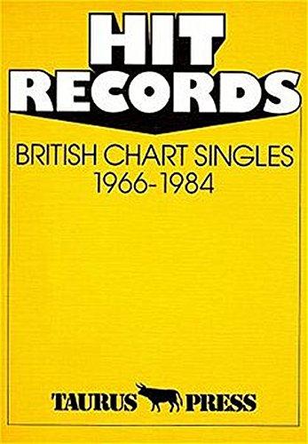 Hit Records, British Chart Singles, 1966-1984