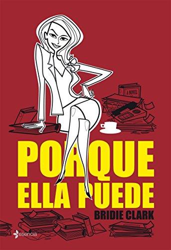 Porque ella puede (Chick Lit)